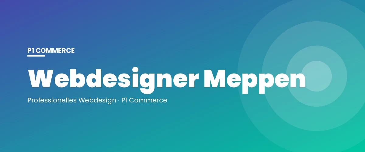 Webdesigner Meppen – P1 Commerce Webagentur